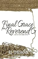 Final Grace for Reverend G (Book Three) 1936501260 Book Cover