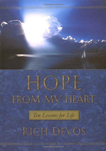 Hope From My Heart Ten Lessons For Life