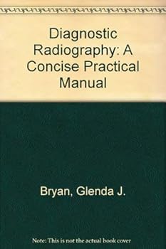 Paperback Diagnostic radiography: A concise practical manual Book