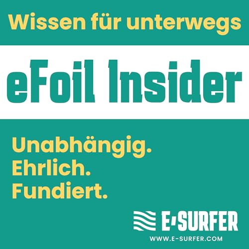 eFoil Insider - Unabh&auml;ngig. Ehrlich. Fundiert. cover art