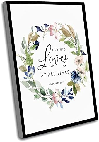 Canvas Quotes Wall Art,Proverbs 17:17 A Friend Loves At All Times...