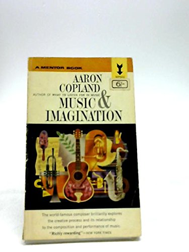 Music and imagination: The Charles Eliot Norton... B0007JMBM4 Book Cover