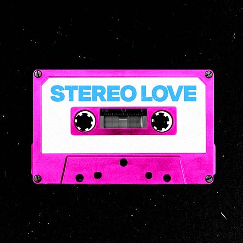 Stereo Love