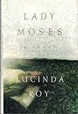 Lady Moses: A Novel