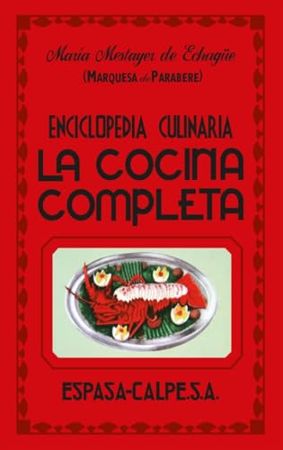 La cocina completa: 1 (Espasa Gastronomía)