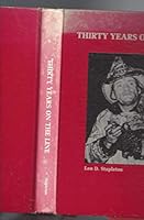 Thirty Years On The Line by Leo D. Stapleton B0083LF1WU Book Cover