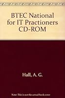 BTEC National for IT Practioners CDROM 0435456725 Book Cover