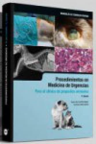 Procedimientos en medicina de urgencias: para el clínico de pequeños animales, 2ª edición