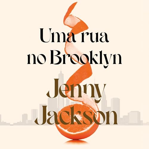 Uma rua no Brooklyn Audiolibro Por Jenny Jackson, L&iacute;gia Azevedo - tradutor arte de portada