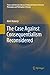 The Case Against Consequentialism Reconsidered (Theory and Decision Library A:, 51)