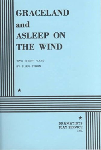 Graceland and Asleep on the Wind