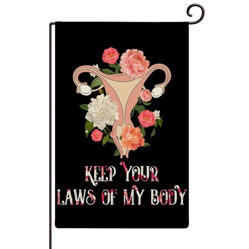 Keep Your Laws Off My Body Bandiere da giardino per esterni Pro' Choice Diritti riproduttivi Bandiere da giardino verticali su entrambi i lati in iuta esterna Decorazione per feste Divertente