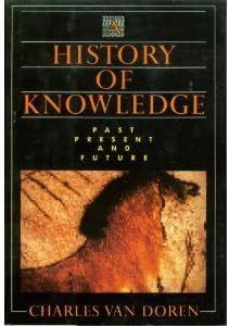 A History of Knowledge: Past, Present, and Future