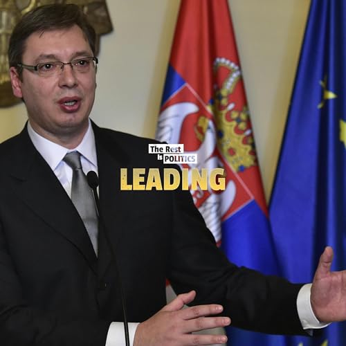 186. President Aleksandar Vučić: Russia, China, and How Serbia Could Join the EU