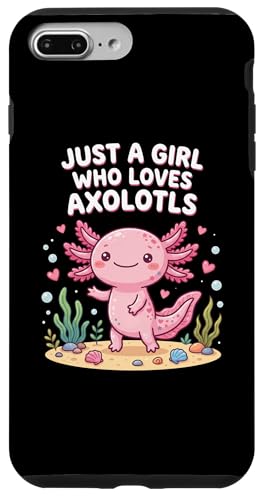 Axolotl Kawaii Just A Girl Who Loves Axolotls �X�}�z�P�[�X iPhone 7 Plus/8 Plus �p