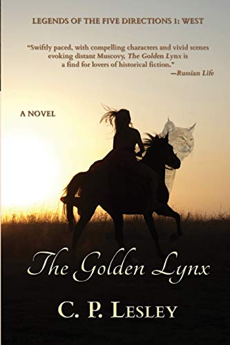 The Golden Lynx (Legends of the Five Directions)