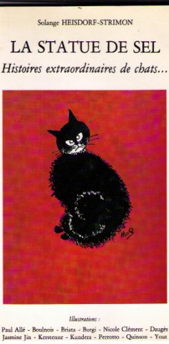 La Statue de sel : Histoires extraordinaires de chats