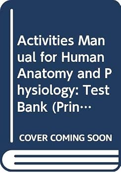 Paperback Activities Manual for Human Anatomy and Physiology: Test Bank (Print) Book