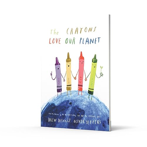 Image of The Crayons Love our Planet: The funny new illustrated picture book for kids, from the creators of the #1 bestselling The Day the Crayons Quit
