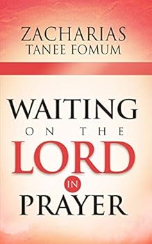 Waiting On The Lord In Prayer (Prayer Power Series Book 9)