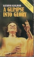 A Glimpse Into Glory (First time published) B004EERPP6 Book Cover