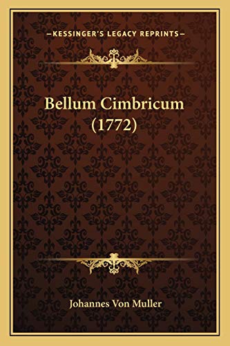 Bellum Cimbricum (1772) (Latin Edition)