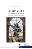 Photo Gallery gloria victis: la revanche de 1870 - souvenirs, mémoires et cultures (historiques) (french edition) Photo Gallery gloria victis: la revanche de 1870 - souvenirs, mémoires et cultures (historiques) (french edition)