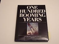 One Hundred Booming Years 096041360X Book Cover