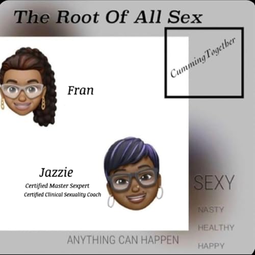 The Root of All Sex Podcast Por The Root of All Sex arte de portada