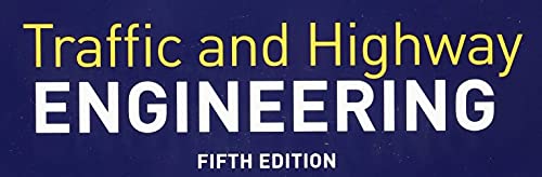 Traffic And Highway Engineering, Enhanced Si Edition (Mindtap Course List) #TOP1
