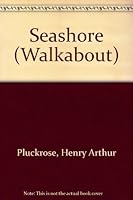 Seashore: Walkabout 0516401203 Book Cover