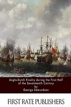 Paperback Anglo-Dutch Rivalry during the First Half of the Seventeenth Century Book
