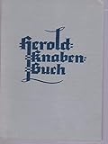  Herold-Knabenbuch Mit Beiträgen von R. Caracciola, S. Hedin u.a.