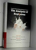 Analysis of Explosives (Pergamon series in analytical chemistry) 0080238459 Book Cover