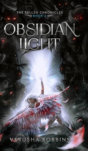 Obsidian Light: 2 (The Fallen Chronicles) view 2