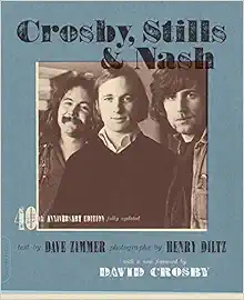 Crosby, Stills, and Nash: The Biography book cover