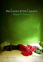 The Lovers & the Leavers: A Novel in Stories 9843382641 Book Cover