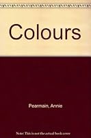 Colours 1855760665 Book Cover