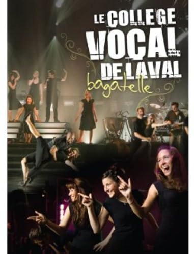 Le Collège Vocal de Laval [DVD]