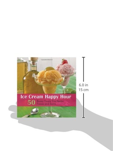 41c1LfOKZpL. SL500  - Ice Cream Happy Hour: 50 Boozy Treats That You Spike and Freeze at Home