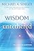 Wisdom Untethered: The Time for Questions
