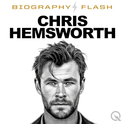 Chris Hemsworth - Audio Biography cover art