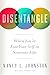 Disentangle: When You've Lost Your Self in Someone Else