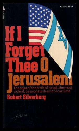 If I Forget Thee, O Jerusalem