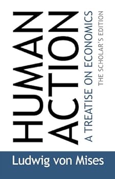 Paperback Human Action: The Scholar's Edition Book