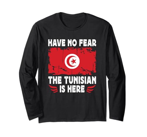 Have No Fear The Tunisian is Here Tunisia Flag Manga Larga