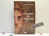 Le Secret de Victorina 2841874664 Book Cover