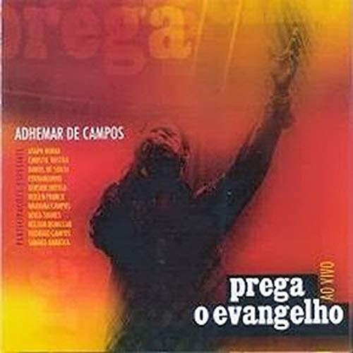 CD Adhemar de Campos Prega o Evangelho