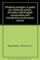 Thinking StraightA Guide For Readers And Writers. B0006P9TCY Book Cover