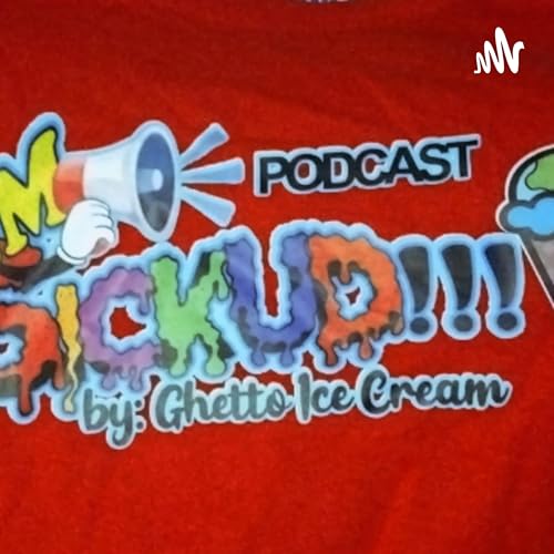 『IMSICKUD PODCAST By Ghetto IceCream』のカバーアート